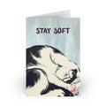 Stay Soft - Greeting Card (Single or 10-Pack)
